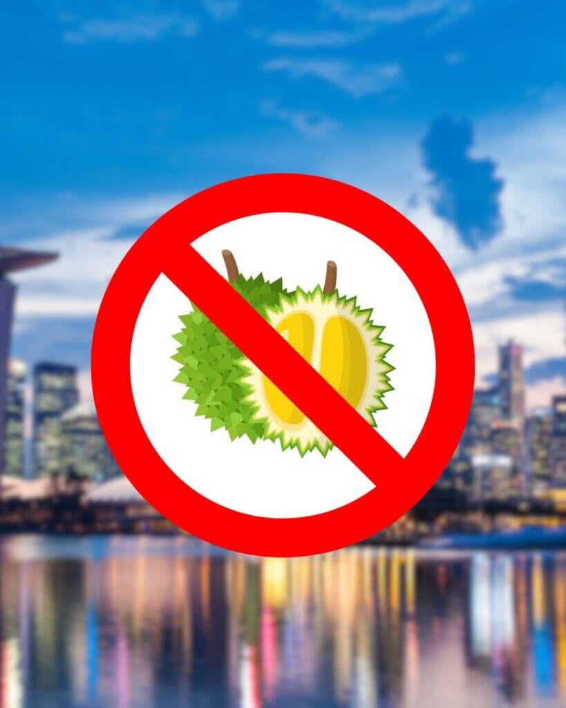 No durian allowed Singapore weird law